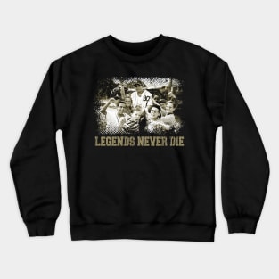 The Sandlot Legacy A Classic For Generations T-Shirt Crewneck Sweatshirt